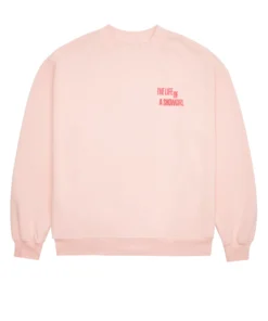 You Can Call Me Honey If You Want Pink Crewneck Sweatshirt