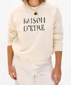 Christa Miller Raison D’etre Sweatshirt